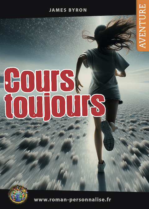 livre personnalisé aventure Cours toujours